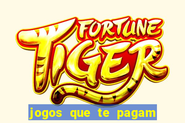 jogos que te pagam para jogar